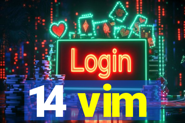 14 vim